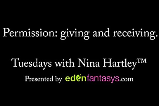 Tuesdays with Nina - Permission: Giving and Receiving