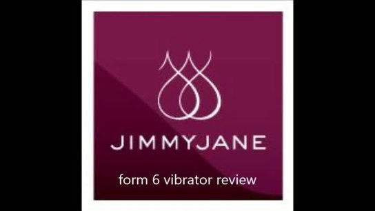 Jimmyjane Form 6 Dual Ended Vibrator Review