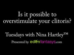 Tuesdays with Nina - Is it possible to overstimulate your clitoris?