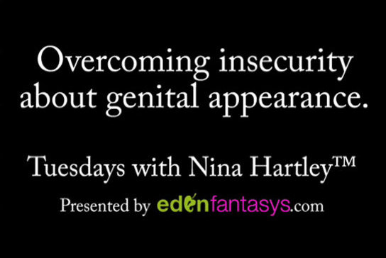 Tuesdays with Nina - Overcoming Insecurity About Genital Appearance.