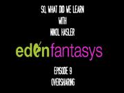 "So, What Did We Learn?" - Episode 9: Oversharing.