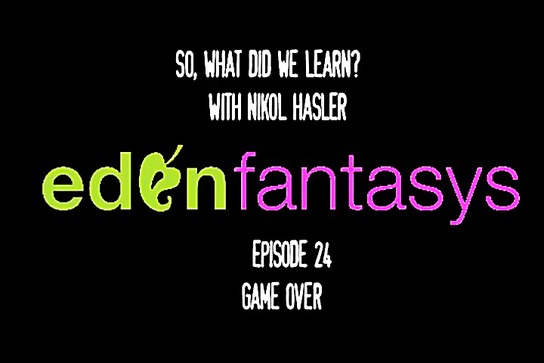 So, What Did We Learn? - Episode 14: Game Over