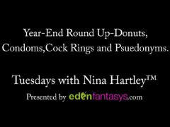 Tuesdays with Nina - Year End Round Up - Donuts, Condoms, Cock Rings, and Psuedonyms.