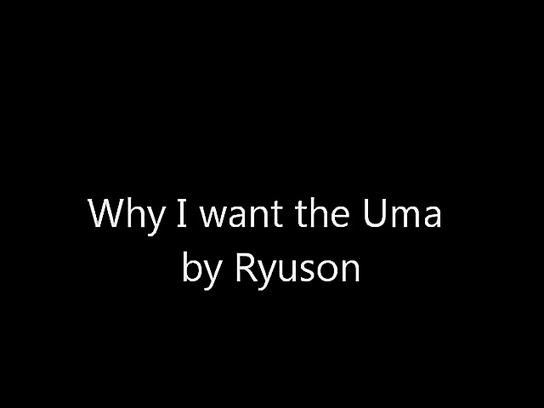 EdenContests: Why Ryu Wants Uma