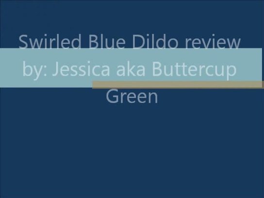 Swirled Blue Dildo Glass Dildo Review