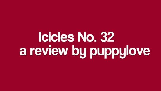 Icicles No. 32 Dildo Review