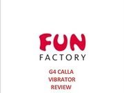 Fun Factory Calla Dual Stimulation Vibrator Review
