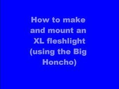 How To Turn a Big Honcho Masturbator into an XL Fleshlight Style Toy - How To