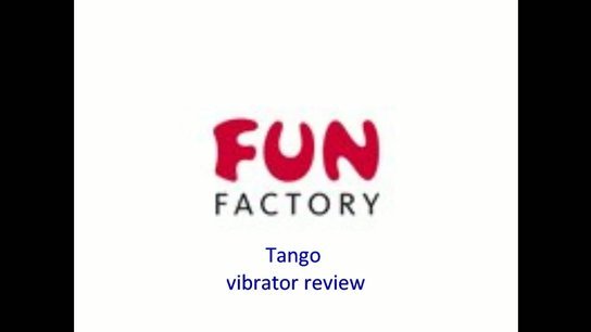 Fun Factory Tango III vibrator review